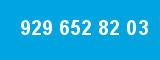929 652 82 03 929 652 82 03